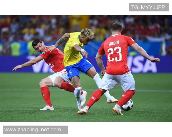 优酷独家回放巴西对瑞士精彩比赛全程回顾与分析